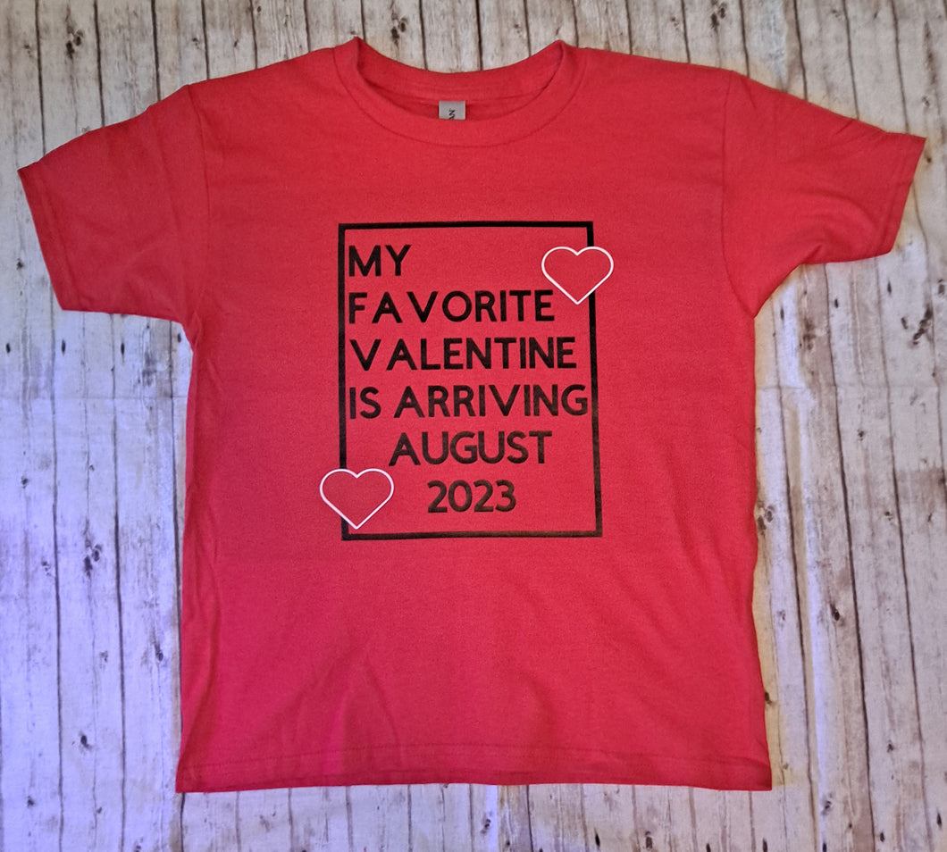My Favorite Valentine Is Arriving...Youth T-Shirt