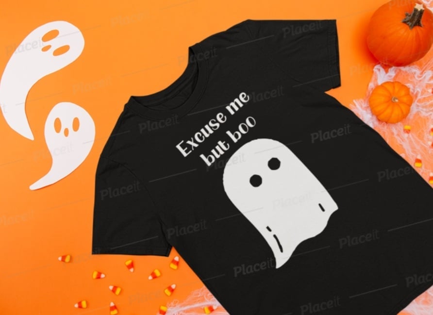Excuse Me But Boo  T-Shirt