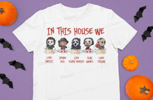Load image into Gallery viewer, In This House Halloween T-Shirt
